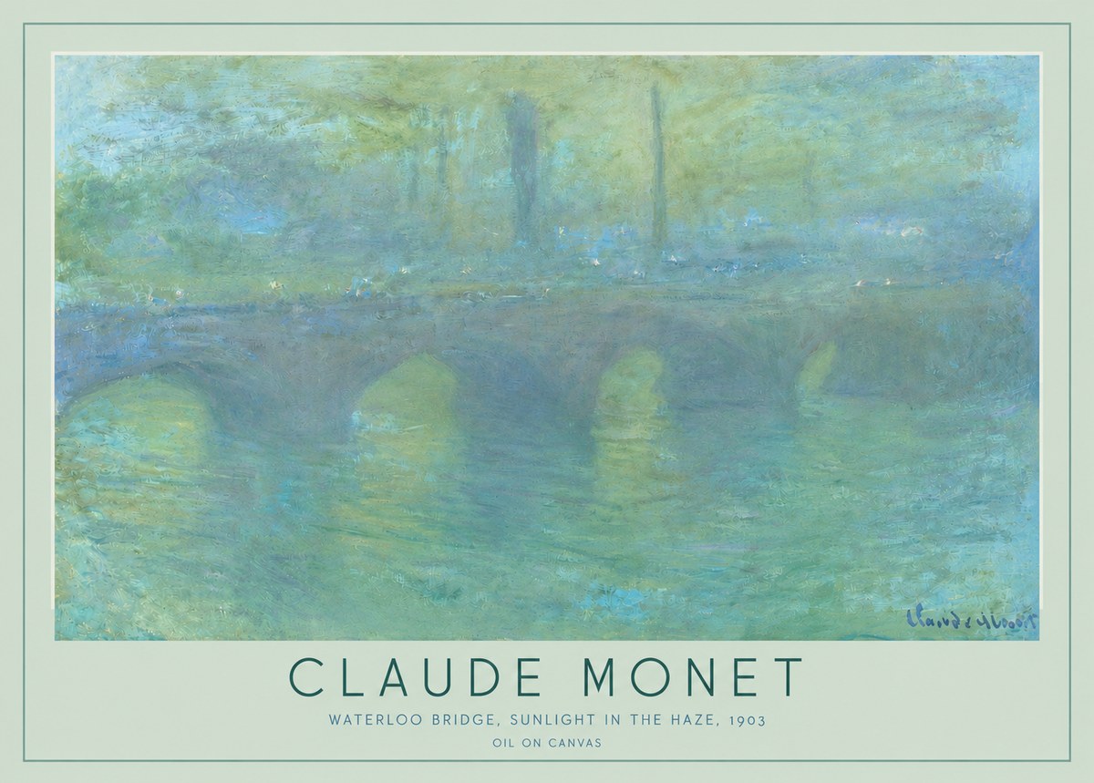 Monet Waterloo Bridge, Sunlight in the Haze, 1903 No3 - Plakat