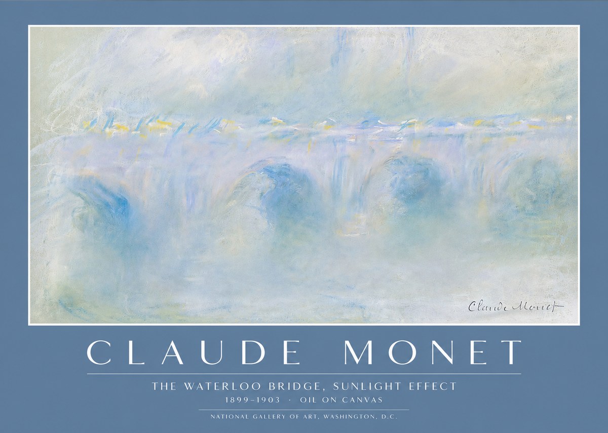 Monet The Waterloo Bridge, Sunlight Effect No2 - Plakat