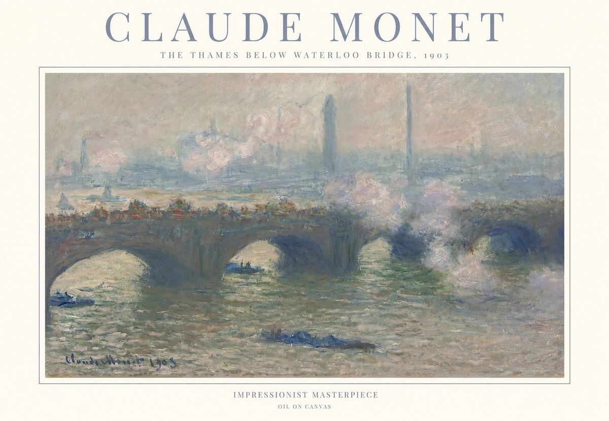 Monet The Thames Below Waterloo Bridge, 1903 No1 - Plakat