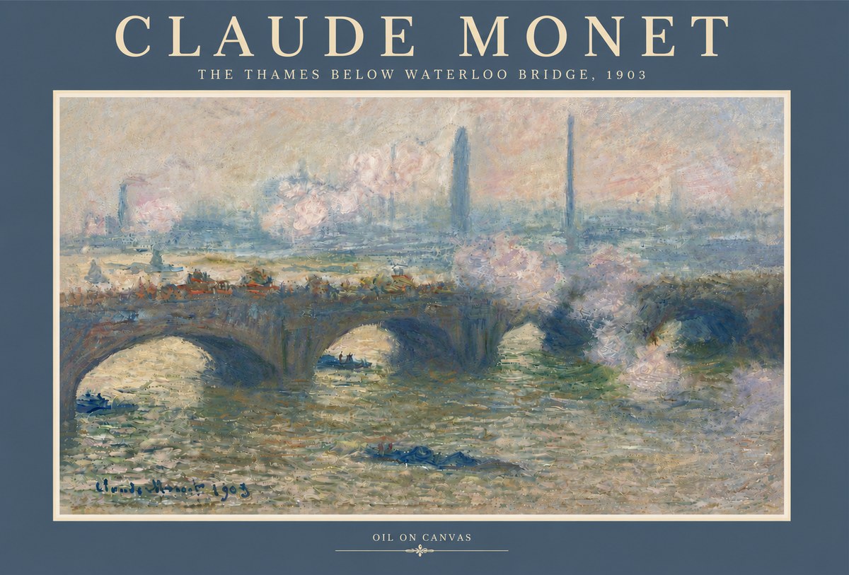 Monet The Thames Below Waterloo Bridge, 1903 No5 - Plakat