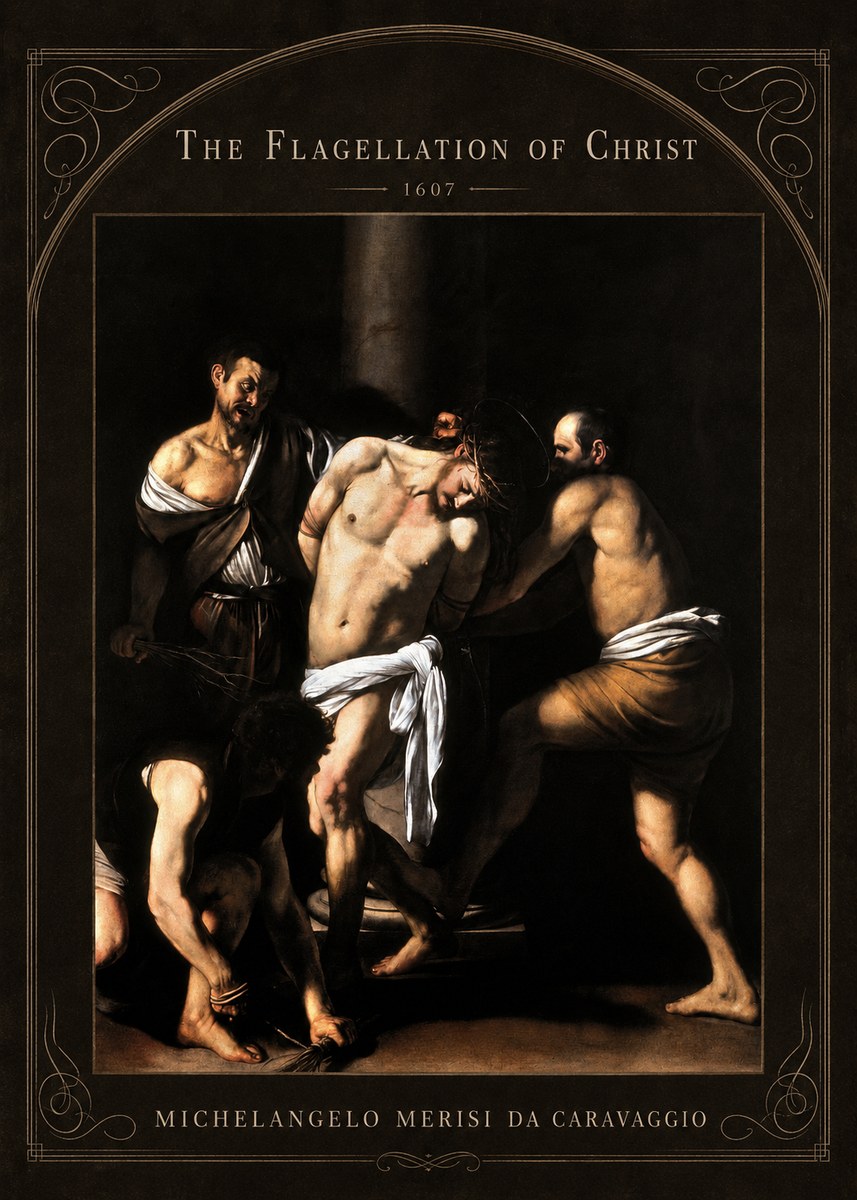 Michelangelo Merisi da Caravaggio The Flagellation of Christ No4 - Plakat