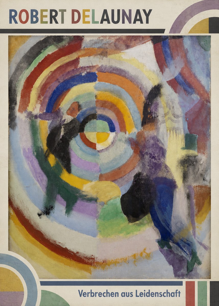 Robert Delaunay Verbrechen Aus Leidenschaft No1 - Plakat