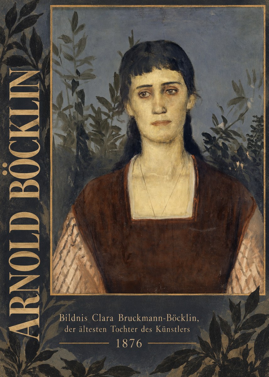 Arnold Böcklin Bildnis Clara Bruckmann-böcklin, Der Ältesten Tochter Des Künstlers No5 - Plakat