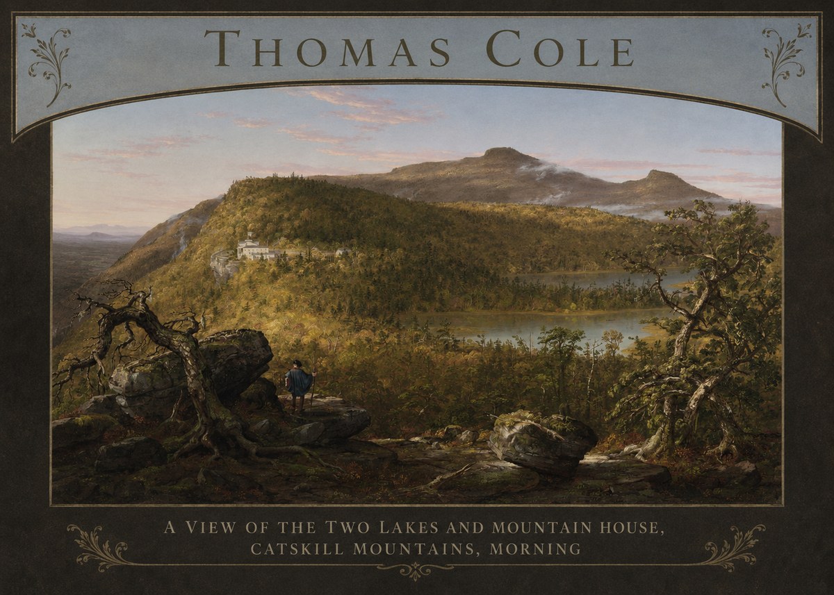 Thomas Cole A View of the Two Lakes and Mountain House, Catskill Mountains, Morning No5 - Plakat