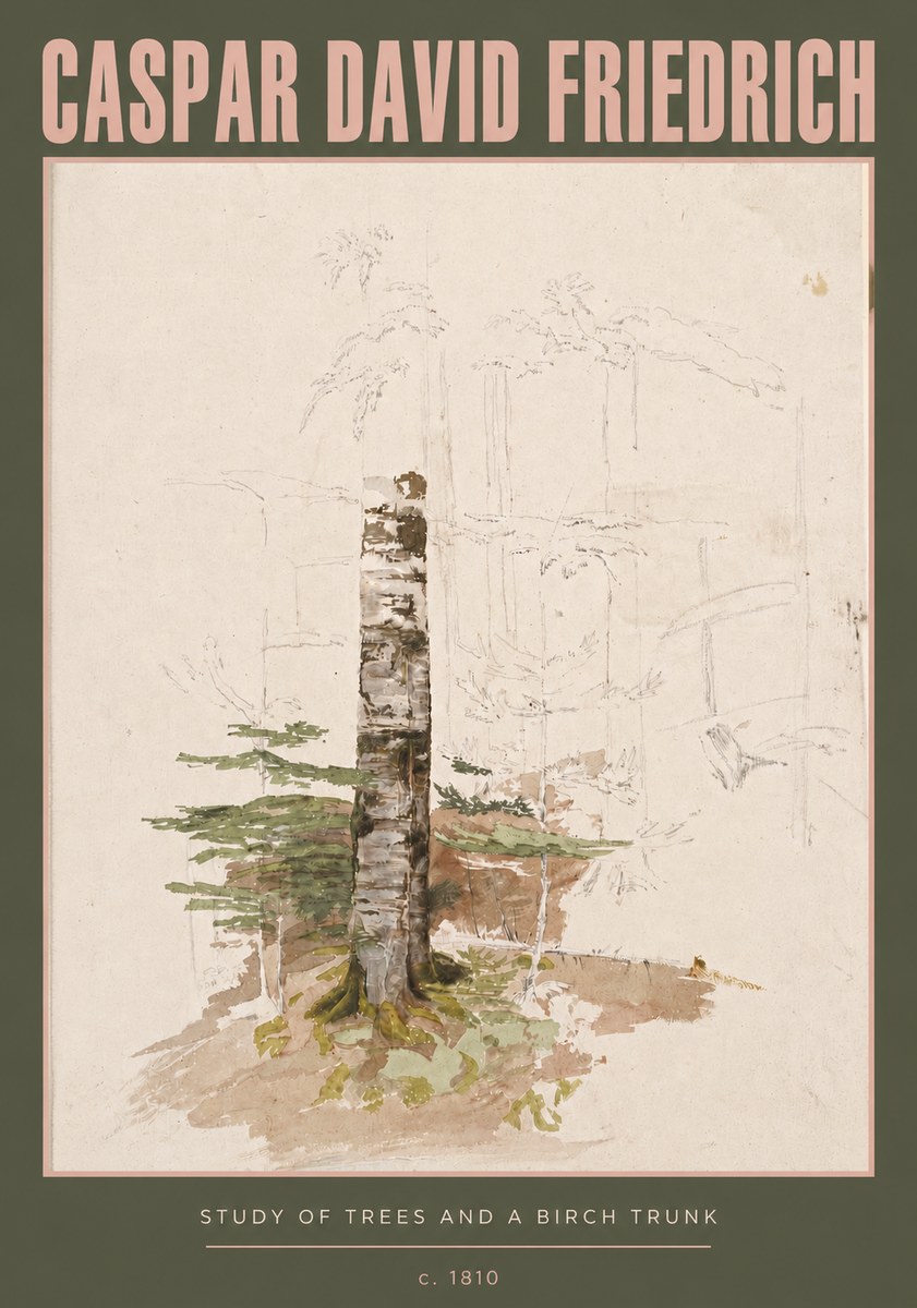 Caspar David Friedrich Study of Trees and a Birch Trunk No3 - Plakat