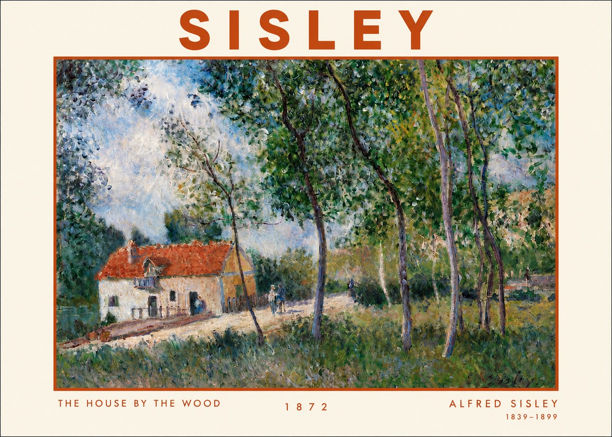 Sisley The House by the Wood No3 - Plakat