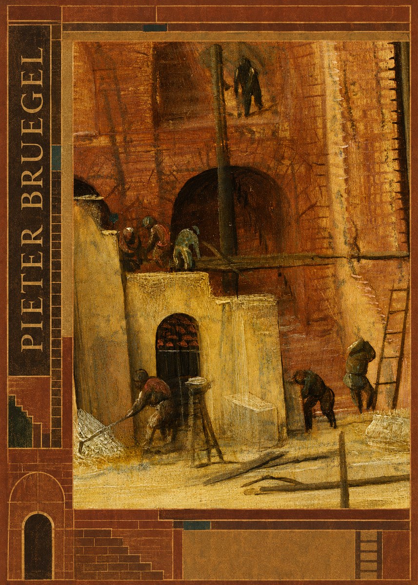 Pieter Bruegel The Tower of Babel XVI No2 - Plakat