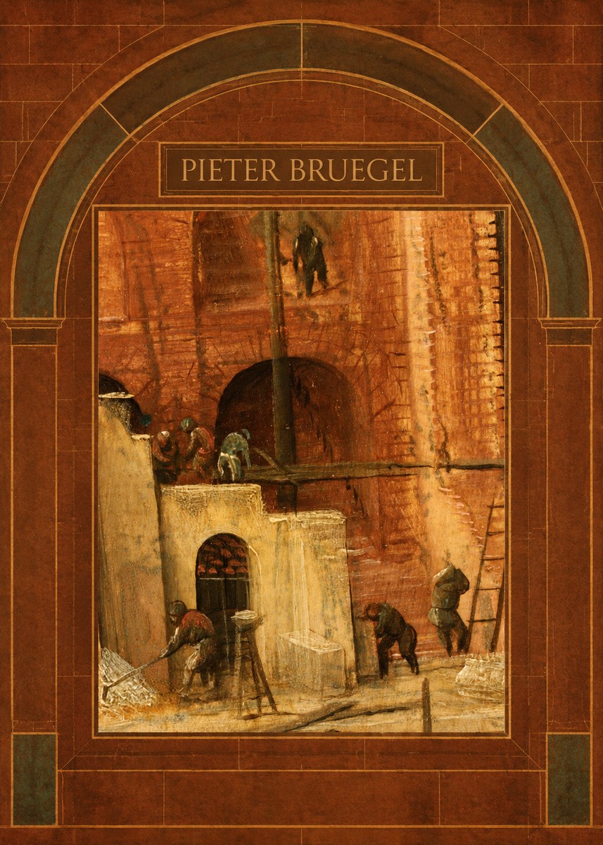 Pieter Bruegel The Tower of Babel XVI No3 - Plakat