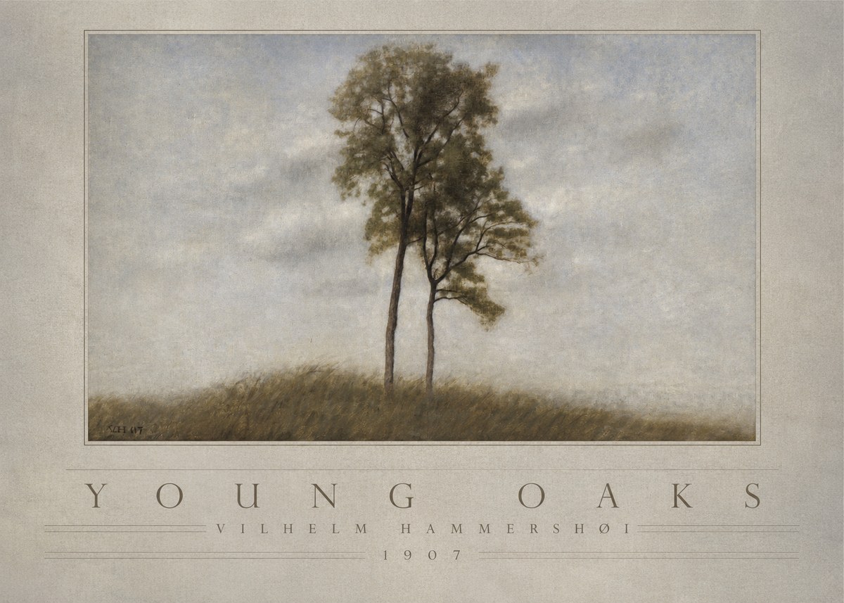 Vilhelm Hammershøi Young Oaks No4 - Plakat